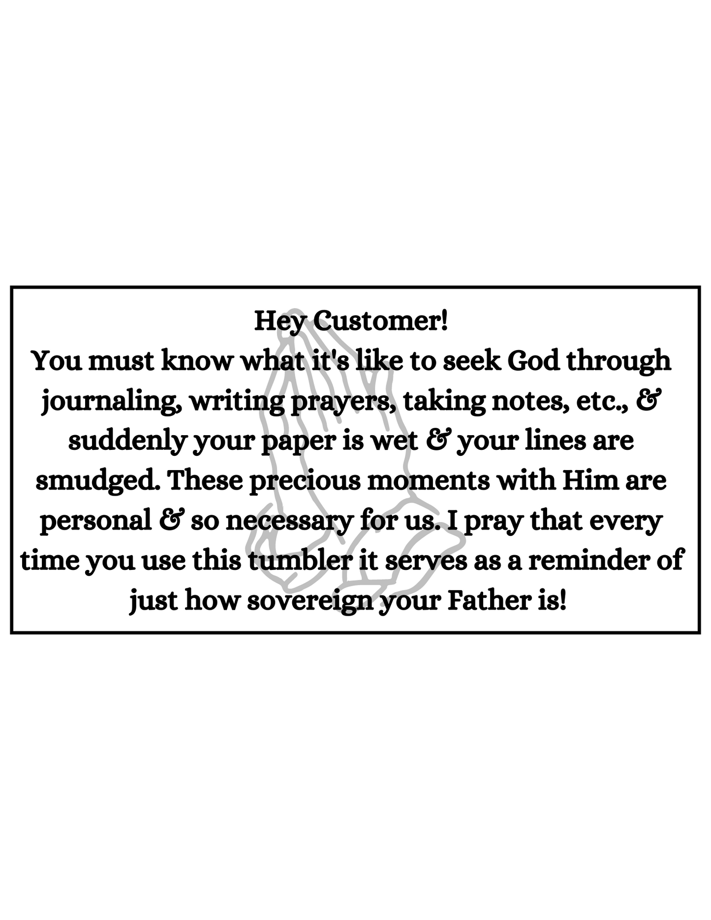 Dear God: Loving Me Too Much Tumbler- Female